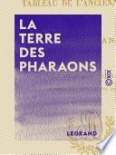 La Terre des Pharaons - Tableau de l'ancienne Égypte