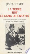 La Terre est le sang des morts