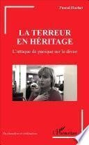 La terreur en héritage
