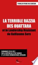 LA TERRIBLE RAZZIA DES OUATTARA