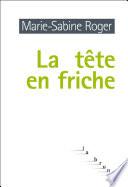 La tête en friche