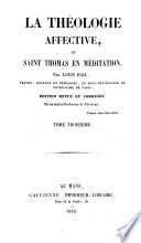 La Theologie Affective ou S. Thomas en Meditation
