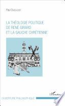 La théologie politique de René Girard et la gauche chrétienne