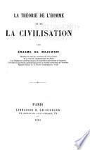 La théorie de l'homme et de la civilisation