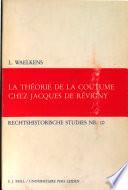 La théorie de la coutume chez Jacques de Révigny