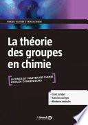 La théorie des groupes en chimie