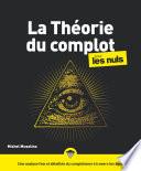 La Théorie du complot pour les Nuls