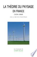 La théorie du paysage en France