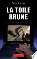 La toile brune