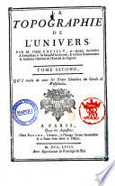 La topographie de l'univers. Par M. l'abbé Expilly,... Tome premier [-second].