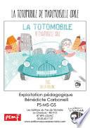 La totomobile de mademoiselle Odile - Exploitation pédagogique