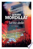 La Tour abolie