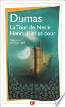La Tour de Nesle - Henri III et sa cour