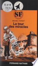 La tour des miracles