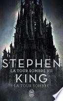 La Tour Sombre (Tome 7) - La Tour Sombre