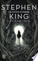 La Tour Sombre (Tome 8) - La clé des vents