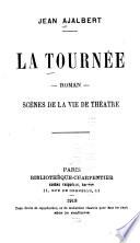 La tournée