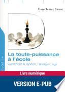 La toute-puissance à l'école