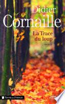La Trace du loup