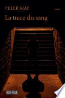 La trace du sang
