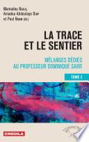 La trace et le sentier