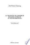 La tradition de cornemuse en Basse-Auvergne et Sud-Bourbonnais