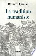 La Tradition humaniste