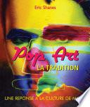La Tradition Pop Art - Une reponse a la Culture de Masse
