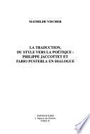 La traduction, du style vers la poétique