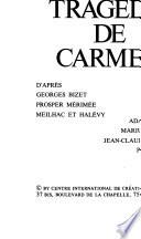 La tragédie de Carmen