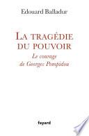 La tragédie du pouvoir