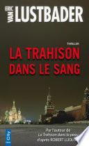 La Trahison dans le Sang