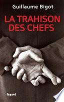 La trahison des chefs