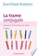 La trame conjugale