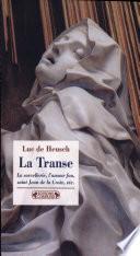 La transe et ses entours
