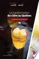 La transformation du cidre au Québec