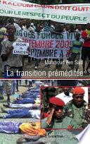 La transition préméditée