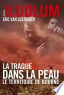La traque dans la peau