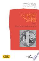 La traversée culturelle du genre