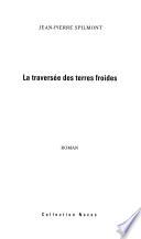 La traversée des terres froides