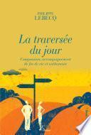 La traversée du jour