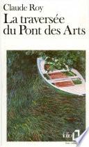 La traversée du Pont des Arts