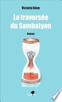 La traversée du Sambatyon