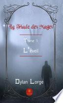 La triade des mages - tome 1