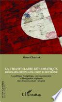 La triangulaire diplomatique Danemark-Groenland-Union européenne