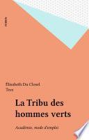 La Tribu des hommes verts