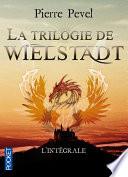 La trilogie de Wielstadt