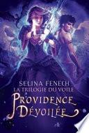 La trilogie du Voile, 3