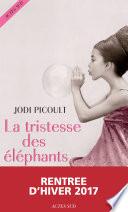 La Tristesse des éléphants