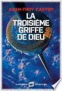 La Troisième Griffe de dieu